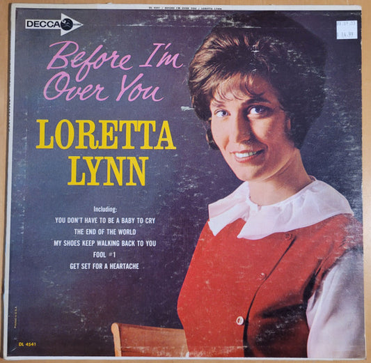 Before I'm Over You by Loretta Lynn