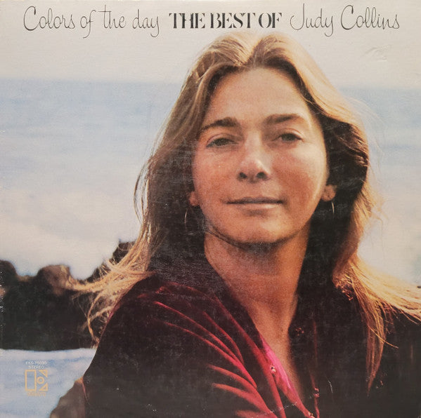 Colors Of The Day (The Best Of Judy Collins) by Judy Collins