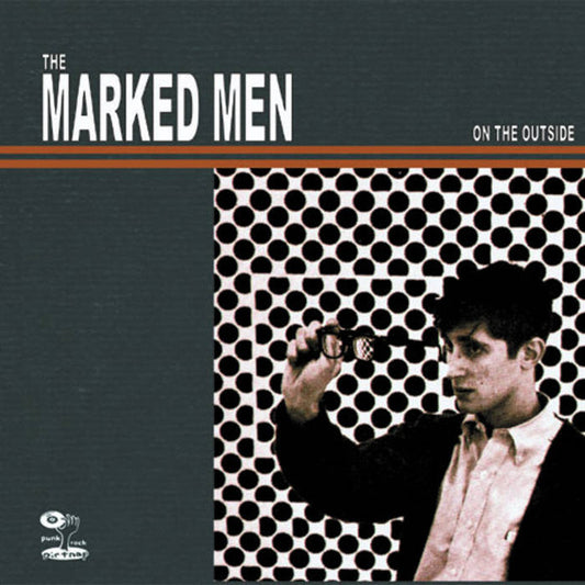 On The Outside by The Marked Men