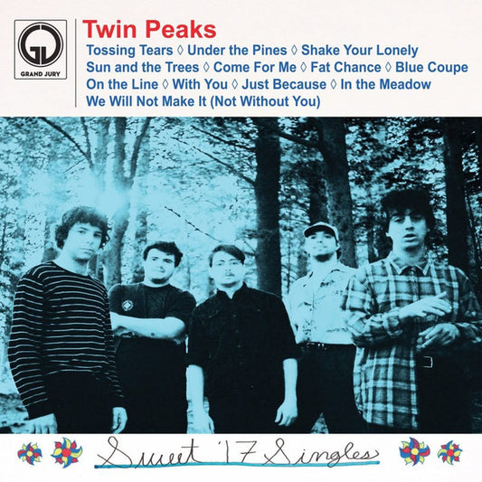 Sweet '17 Singles by Twin Peaks