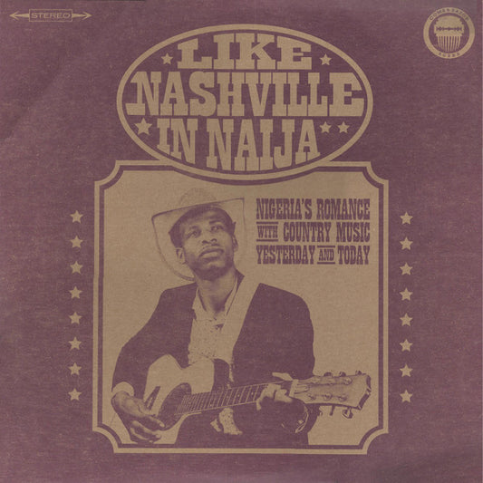 Like Nashville In Naija by Various