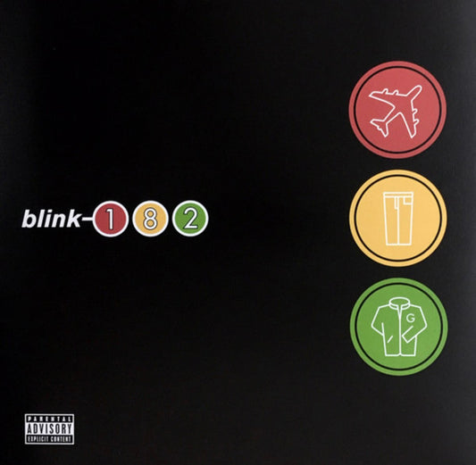Take Off Your Pants And Jacket by Blink-182