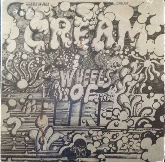 Wheels Of Fire by Cream