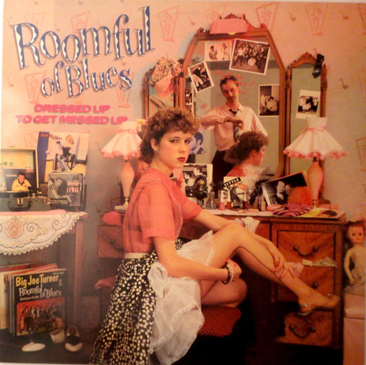 Dressed Up To Get Messed Up by Roomful Of Blues