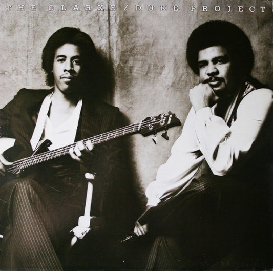 The Clarke / Duke Project by Stanley Clarke/George Duke