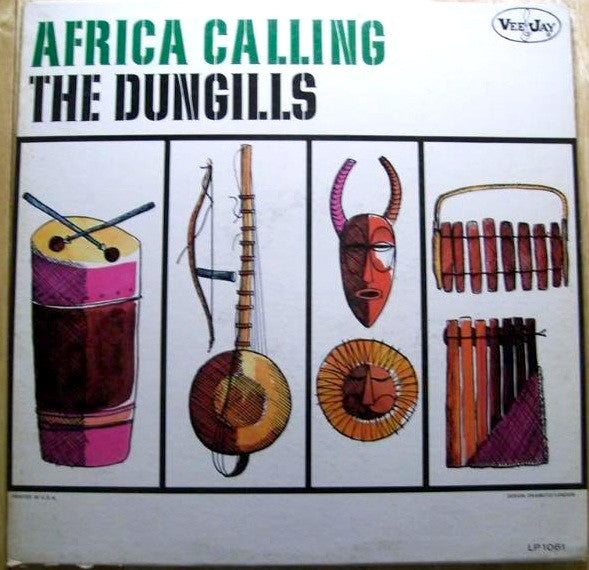 Africa Calling by The Dungills