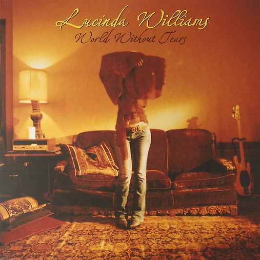 World Without Tears by Lucinda Williams