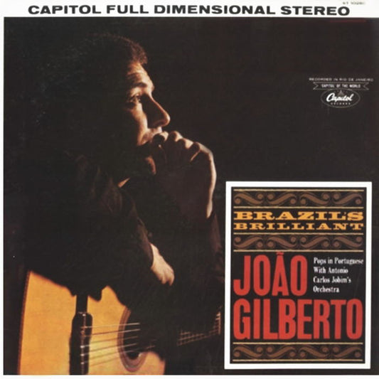 Brazil's Brilliant João Gilberto (Pops In Portuguese) by João Gilberto