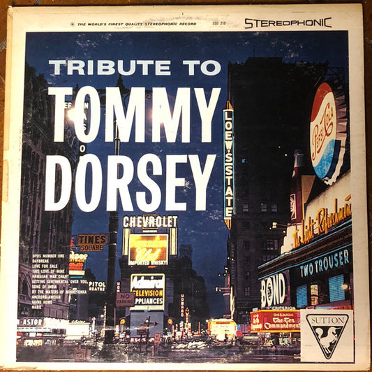 Tribute To Tommy Dorsey by Unknown Artist