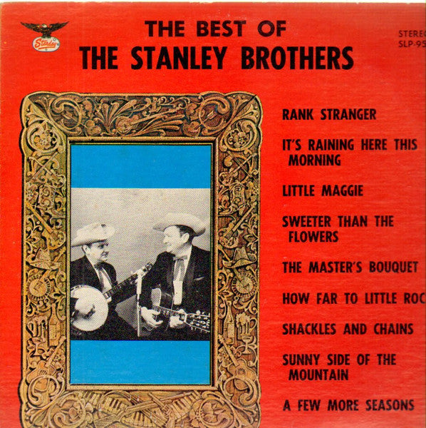 The Best Of The Stanley Brothers by The Stanley Brothers