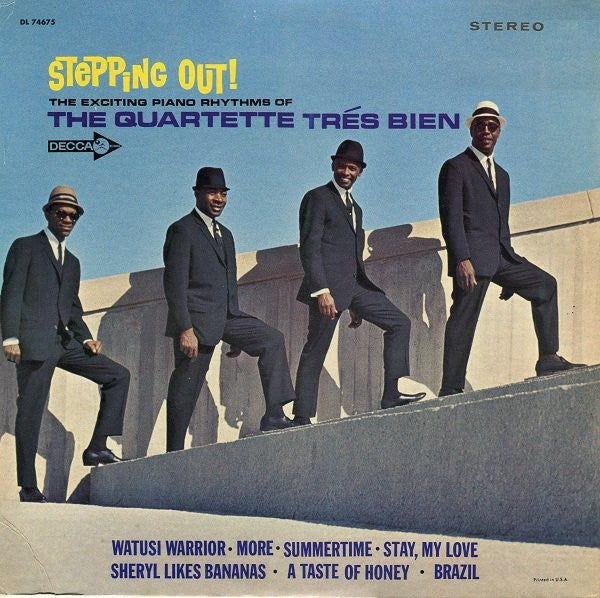 Stepping Out! The Exciting Piano Rhythms Of The Quartette Trés Bien by Quartette Trés Bien