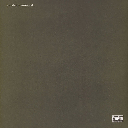 Untitled Unmastered. by Kendrick Lamar