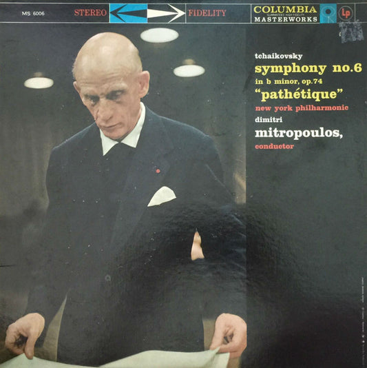Symphony No. 6 In B Minor Op. 74 ("Pathétique") by Pyotr Ilyich Tchaikovsky