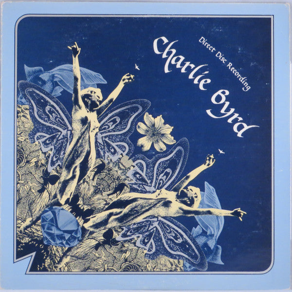 Charlie Byrd by Charlie Byrd