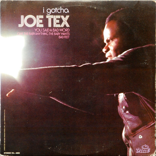 I Gotcha by Joe Tex