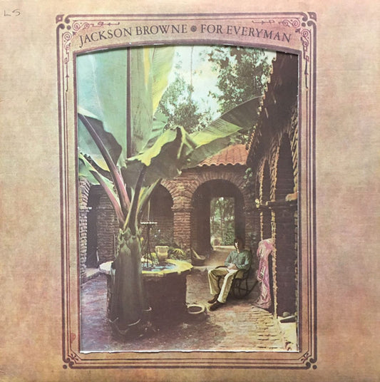 For Everyman by Jackson Browne