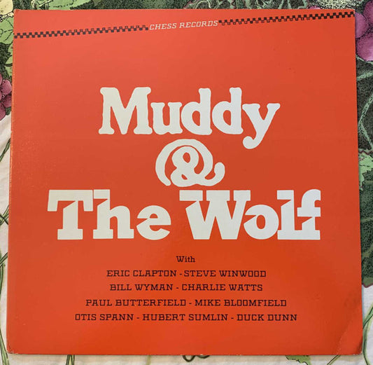 Muddy & The Wolf by Muddy Waters
