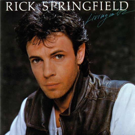 Living In Oz by Rick Springfield