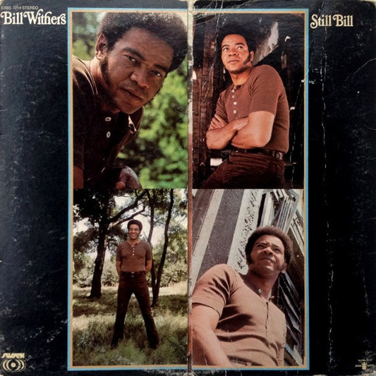 Still Bill by Bill Withers