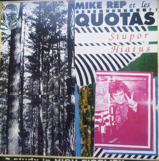 Stupor Hiatus by Mike Rep And The Quotas