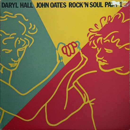 Rock 'N Soul Part 1 by Daryl Hall & John Oates
