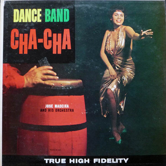 Dance Band Cha-Cha by Jose Madeira And His Orchestra