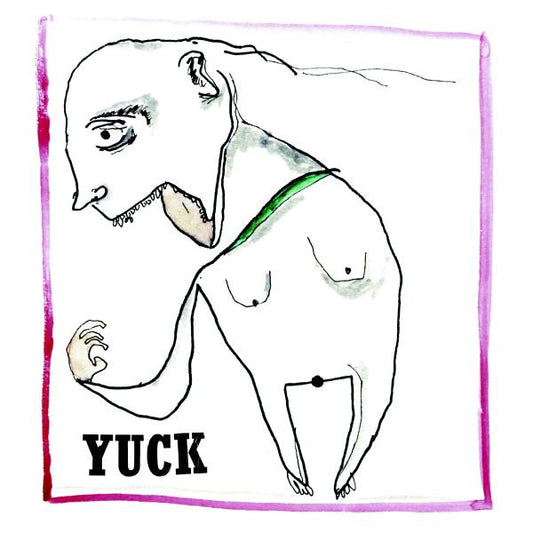 Yuck by Yuck