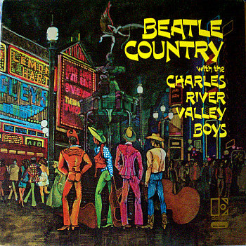 Beatle Country by Charles River Valley Boys