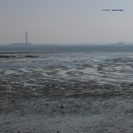 Black Sea by Fennesz