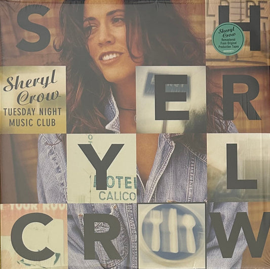 Tuesday Night Music Club by Sheryl Crow