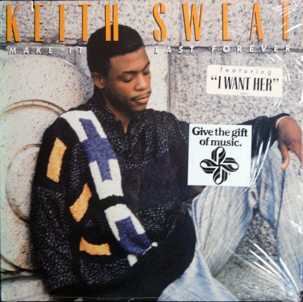 Make It Last Forever by Keith Sweat