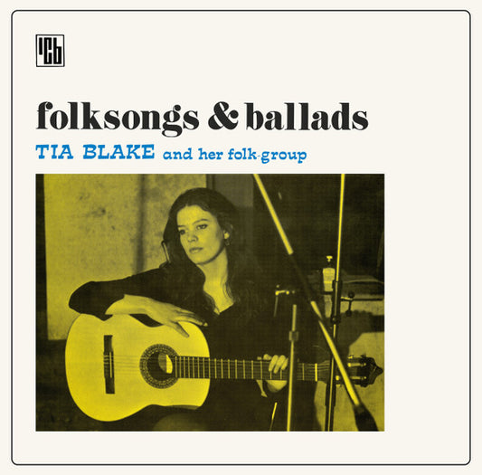 Folksongs & Ballads by Tia Blake And Her Folk-Group
