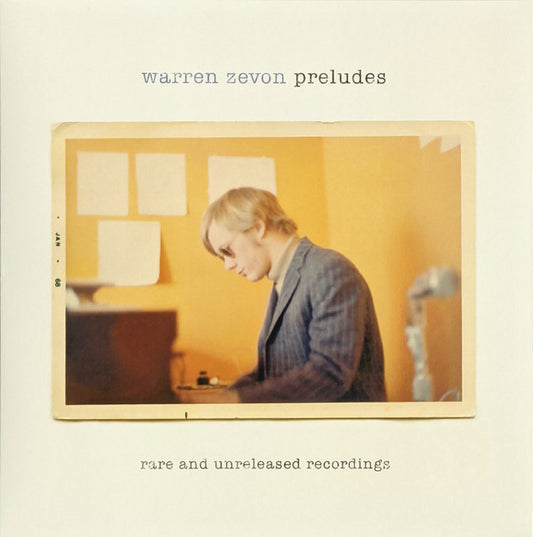 Preludes (Rare And Unreleased Recordings) by Warren Zevon