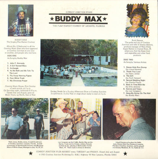 Cowboy Junction Stars Buddy Max The Flea Market Cowboy Of Lecanto, Florida by Buddy Max