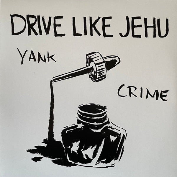 Yank Crime by Drive Like Jehu