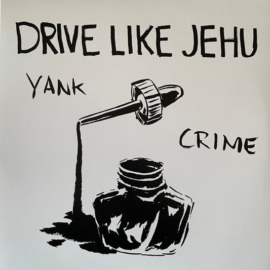 Yank Crime by Drive Like Jehu