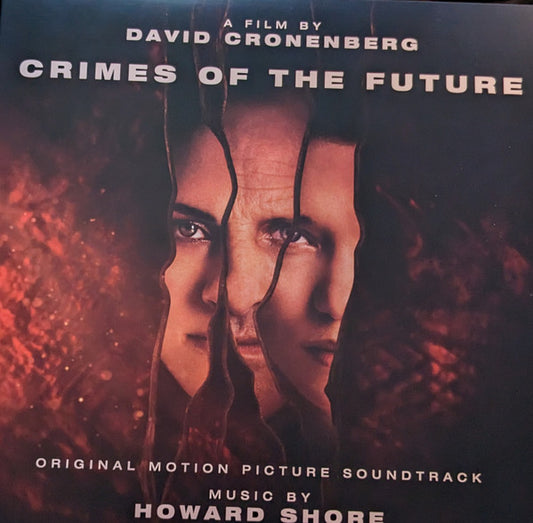 Crimes Of The Future (Original Motion Picture Soundtrack) by Howard Shore