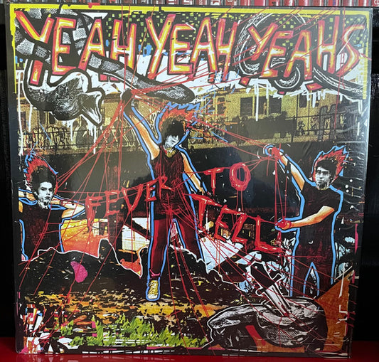 Fever To Tell by Yeah Yeah Yeahs