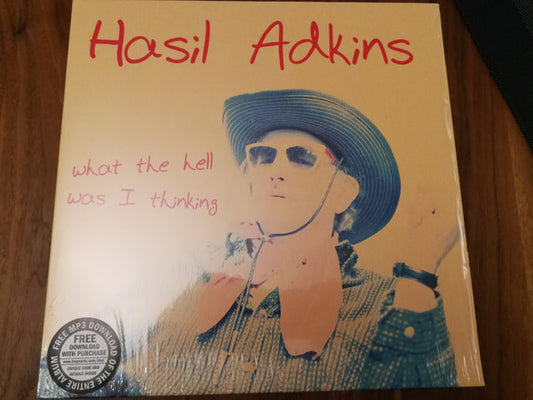 What The Hell Was I Thinking by Hasil Adkins