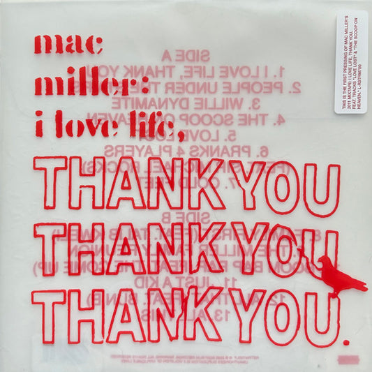 I Love Life, Thank You by Mac Miller