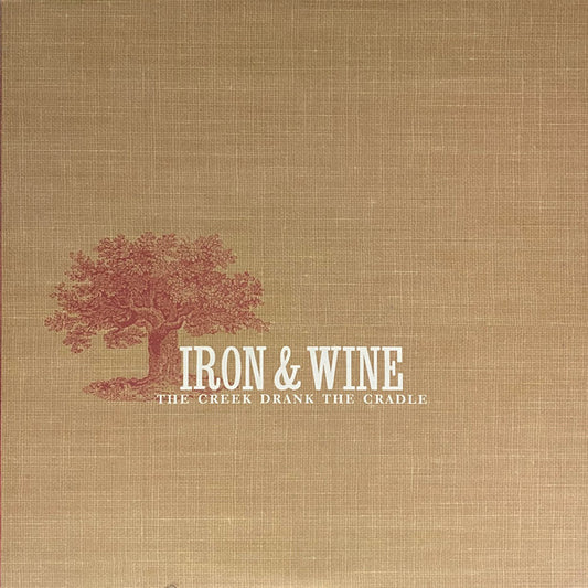 The Creek Drank The Cradle by Iron And Wine