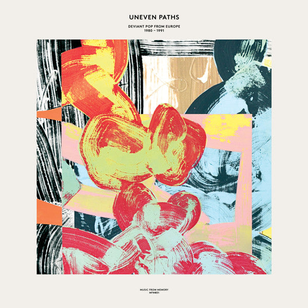 Uneven Paths (Deviant Pop From Europe 1980-1991) by Various
