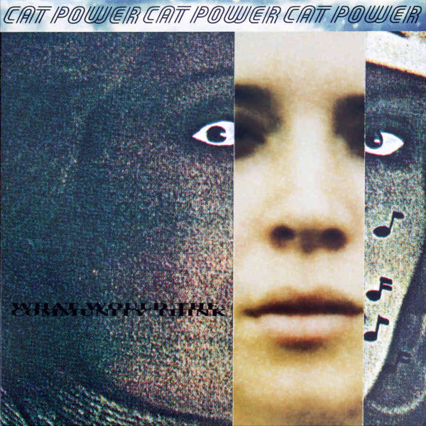 What Would The Community Think by Cat Power