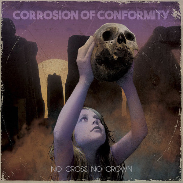 No Cross No Crown by Corrosion Of Conformity