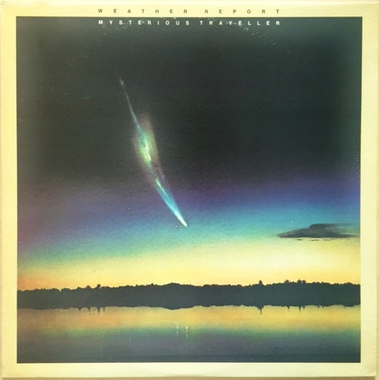 Mysterious Traveller by Weather Report