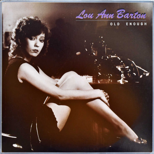 Old Enough by Lou Ann Barton