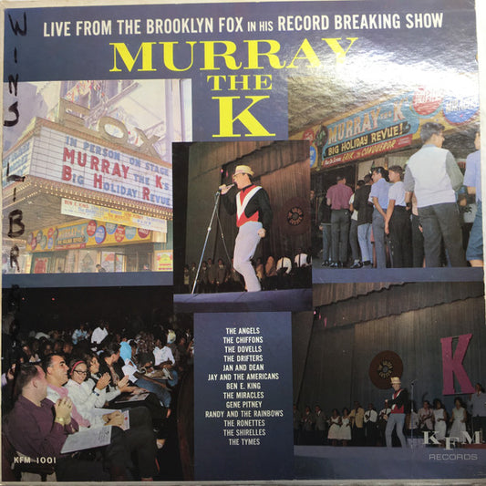 Live From The Brooklyn Fox In His Record Breaking Show Murray The K. Holiday Revue by Various