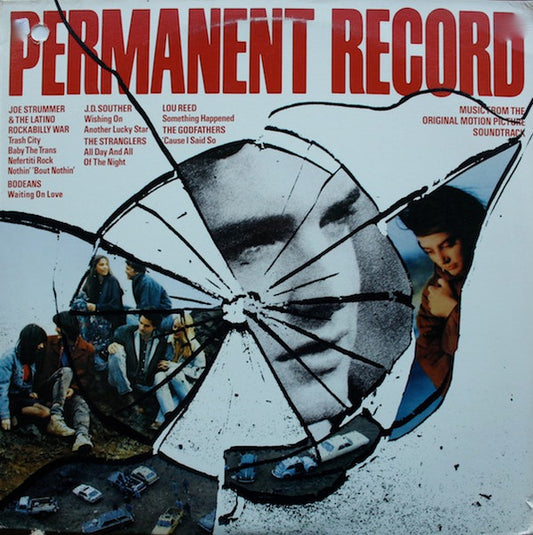 Permanent Record - Music From The Original Motion Picture Soundtrack by Various