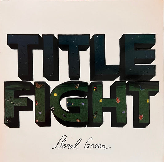 Floral Green by Title Fight