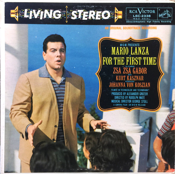 MGM Presents Mario Lanza In For The First Time by Mario Lanza